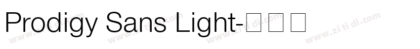 Prodigy Sans Light字体转换